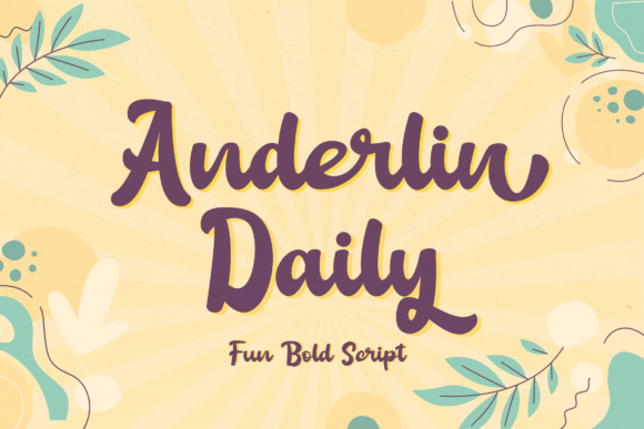 Anderlin Daily: A Script Font for Creative Campaigns