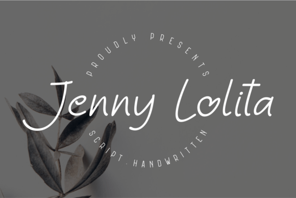 Jenny Lolita: The Script Font That Elevates Your Campaigns