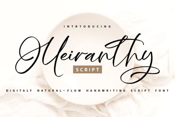 Meiranthy: A Refined Script Font for Elegant Campaign Design