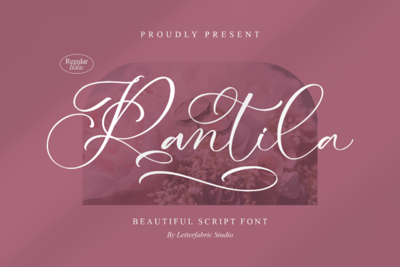 Rantila – The Script Font That Elevates Your Digital Brand